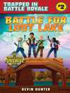 Cover image for Battle for Loot Lake